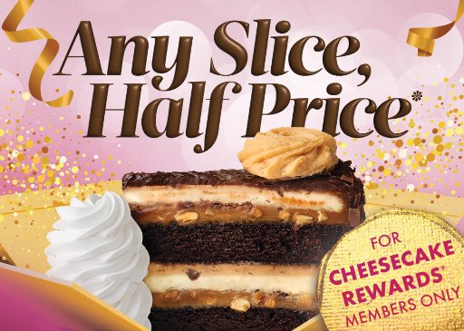 Cheesecake Factory Half Price Slice