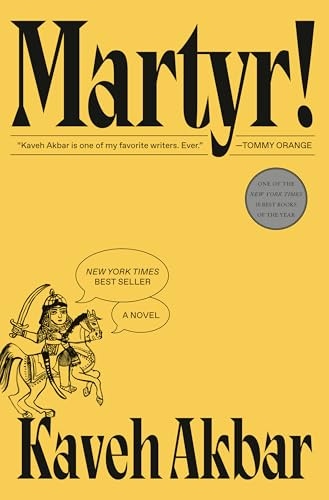 Martyr! by Kaveh Akbar, Hardcover