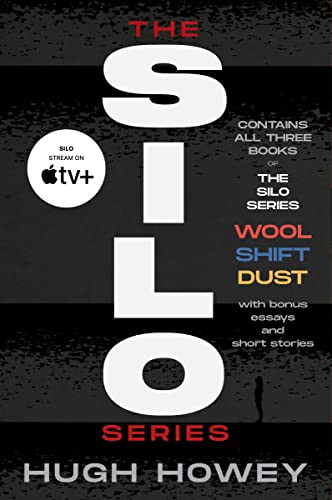 The Silo Series Collection: Wool, Shift, Dust, and Silo Stories (eBook) by Hugh Howey