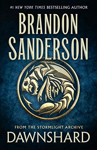 Dawnshard: From the Stormlight Archive by Brandon Sanderson [Kindle Edition]