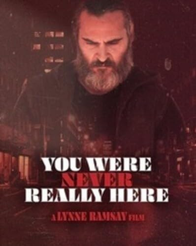 You Were Never Really Here Blu-ray