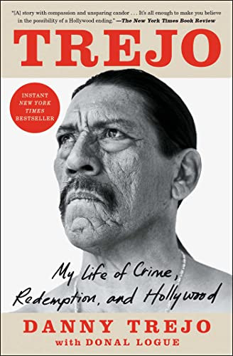 Trejo: My Life of Crime, Redemption, and Hollywood (Kindle eBook)