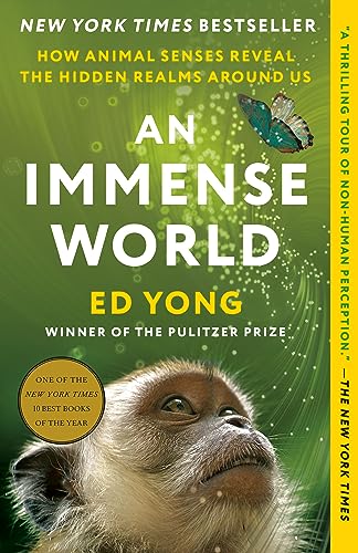 An Immense World: How Animal Senses Reveal the Hidden Realms Around Us (eBook) Deal