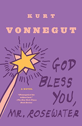 God Bless You, Mr. Rosewater: A Novel (eBook)