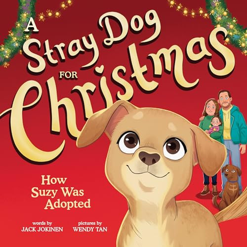 A Stray Dog for Christmas Hardcover Book