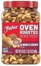 Fisher Oven Roasted Never Fried Almond & Cashew Blend, 24 Oz.