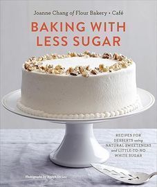 Baking with Less Sugar: Recipes for Desserts, Kindle Edition